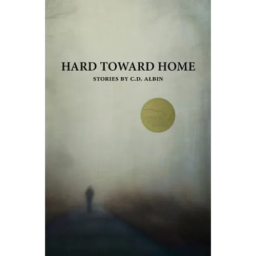 Hard Toward Home - Paperback