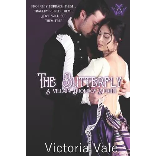The Butterfly: A Villain Duology Sequel - Paperback