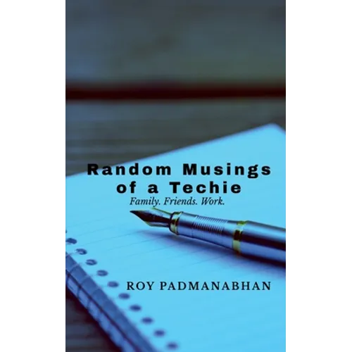Random Musings of a Techie - Paperback