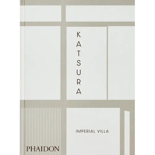 Katsura: Imperial Villa - Hardcover