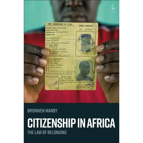Citizenship in Africa: The Law of Belonging - Paperback
