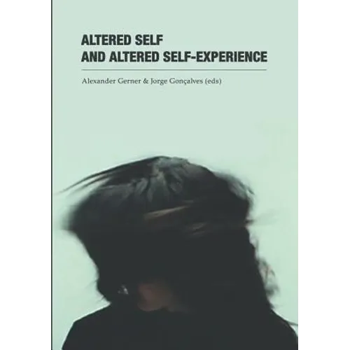 Altered Self and Altered Self-Experience - Paperback