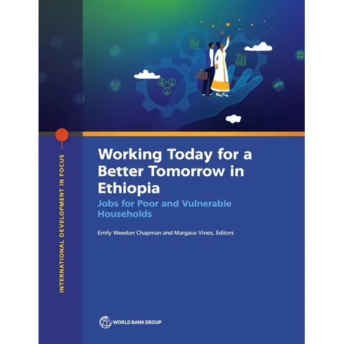 Working Today for a Better Tomorrow in Ethiopia - Paperback