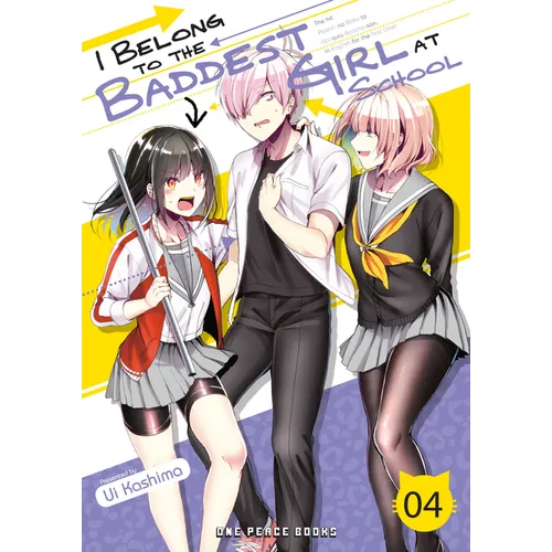 I Belong to the Baddest Girl at School Volume 4 - Paperback