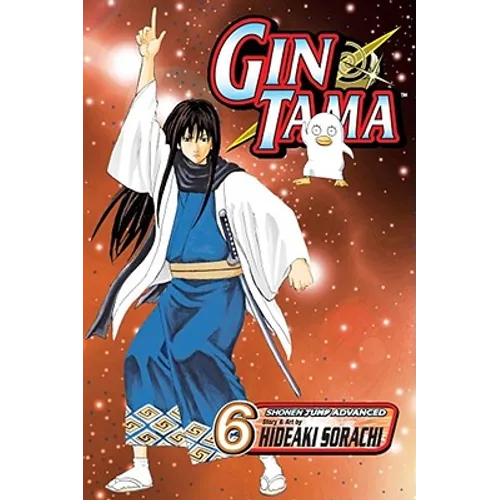 Gin Tama, Vol. 6: Some Things You Can't Cut with a Sword - Paperback