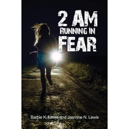 2 AM Running in Fear - Paperback