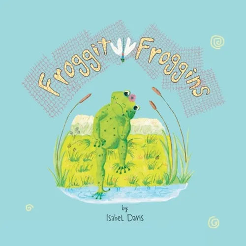 Froggit Froggins - Paperback