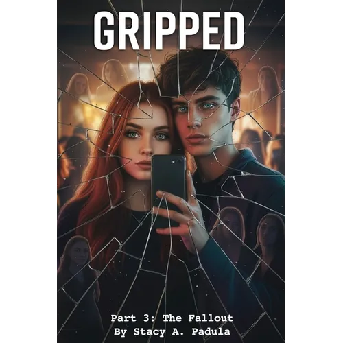 Gripped Part 3: The Fallout - Paperback