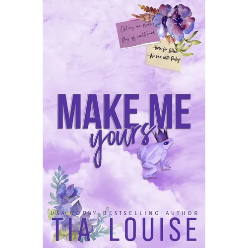 Make Me Yours: A small-town, single dad-nanny romance. - Paperback