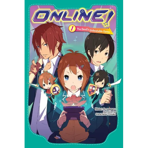 Online!, Vol. 1: The Devil's Unbeatable Game - Paperback