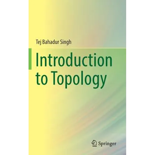 Introduction to Topology - Hardcover