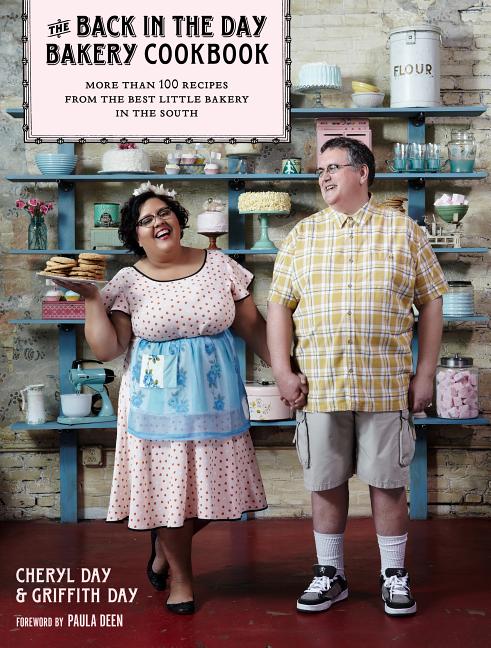 Back in the Day Bakery Cookbook