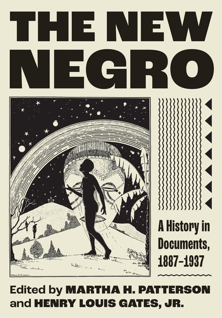 New Negro: A History in Documents, 1887-1937