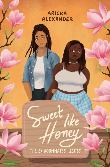 Sweet Like Honey: A Black Sapphic Romance (Alternate Cover)