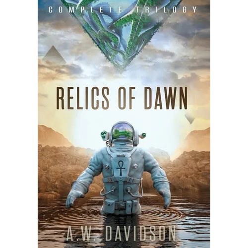 Relics of Dawn: A Story Carved in Time - Hardcover