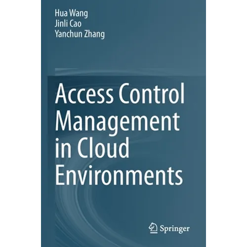 Access Control Management in Cloud Environments - Paperback