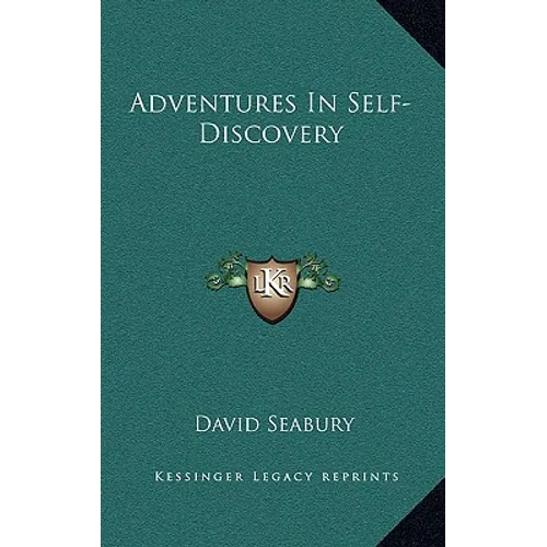 Adventures In Self-Discovery - Hardcover