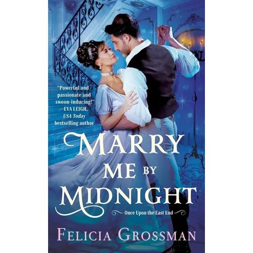 Marry Me by Midnight: A Steamy Cinderella Romance Retelling Set in Historical Regency - Mass Market Paperbound