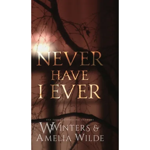 Never Have I Ever - Hardcover