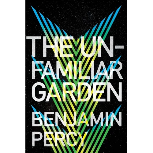 The Unfamiliar Garden - Paperback