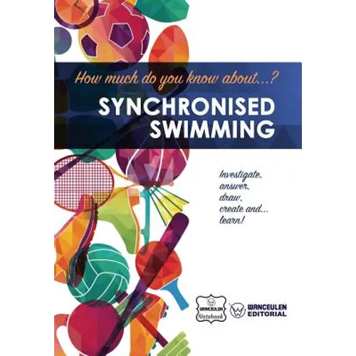 How much do you know about... Synchronised Swimming - Paperback