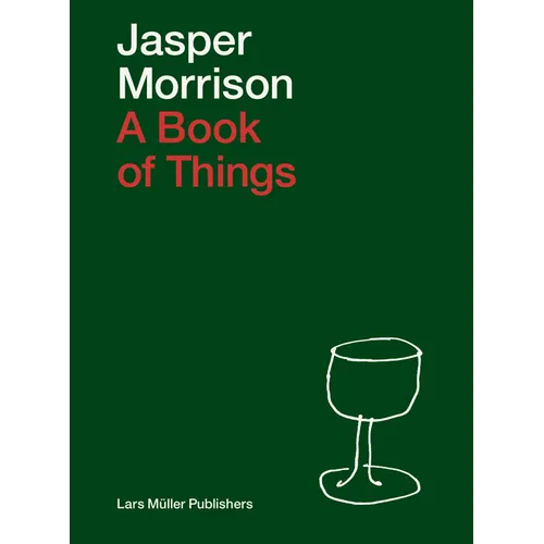 Jasper Morrison: A Book of Things - Paperback