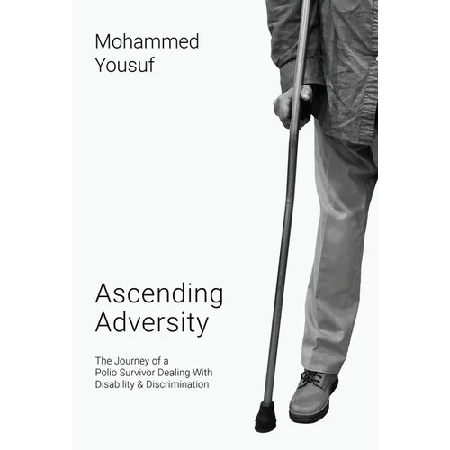 Ascending Adversity - Hardcover