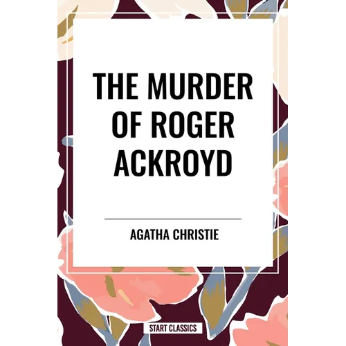 Murder of Roger Ackroyd - Hardcover