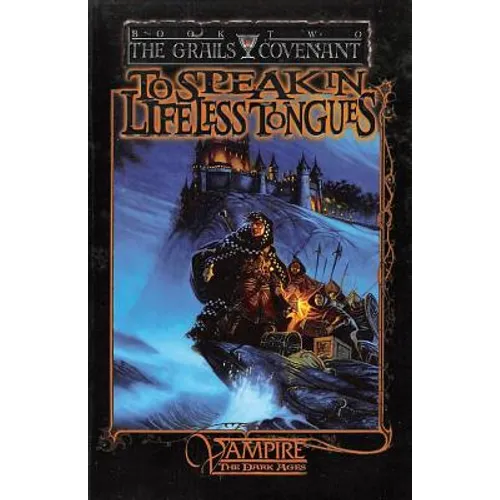 To Speak With Lifeless Tongues: Book 2 of the Grails Covenant Trilogy - Paperback