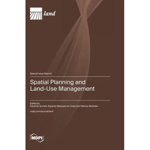 Spatial Planning and Land-Use Management - Hardcover