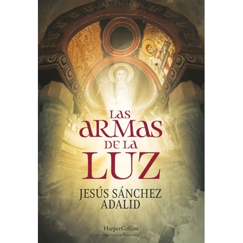 Las Armas de la Luz (the Weapons of Light) - Paperback
