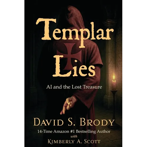 Templar Lies: AI and the Lost Treasure - Paperback