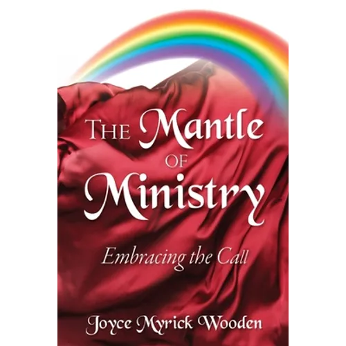 The Mantle of Ministry - Paperback