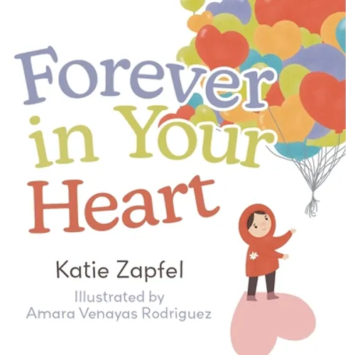 Forever in Your Heart - Hardcover
