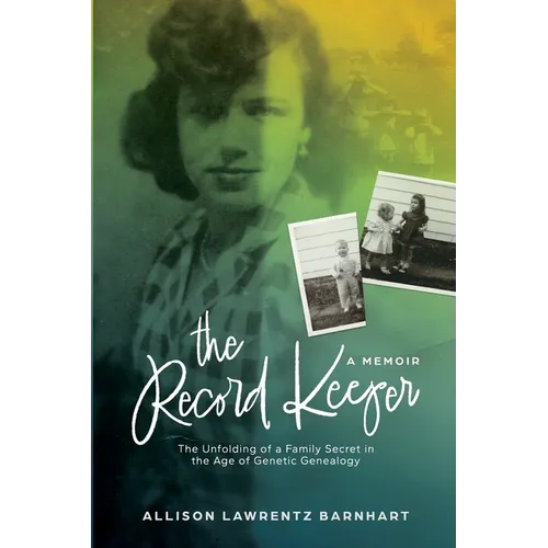 The Record Keeper: The Unfolding of a Family Secret in the Age of Genetic Technology - Paperback