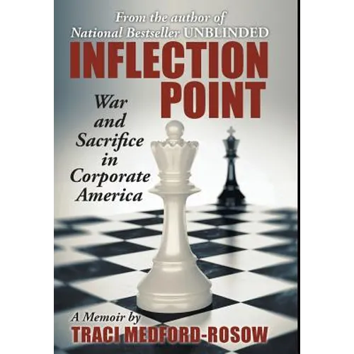 Inflection Point: War and Sacrifice in Corporate America - Hardcover