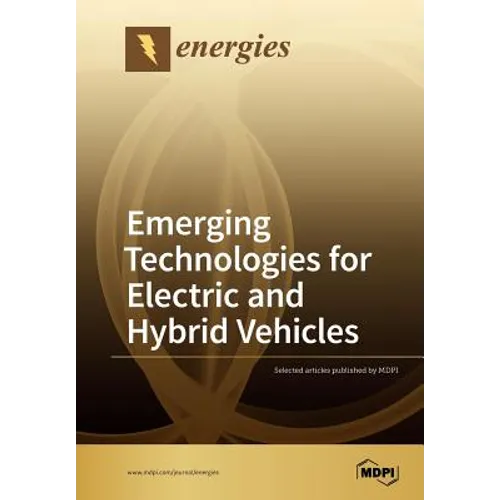 Emerging Technologies for Electric and Hybrid Vehicles - Paperback