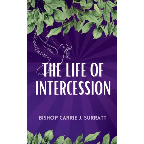 The Life of Intercession - Paperback
