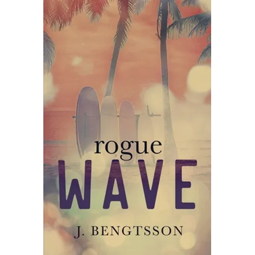 Rogue Wave - Paperback