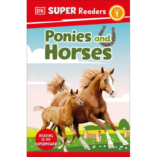 DK Super Readers Level 1 Ponies and Horses - Paperback