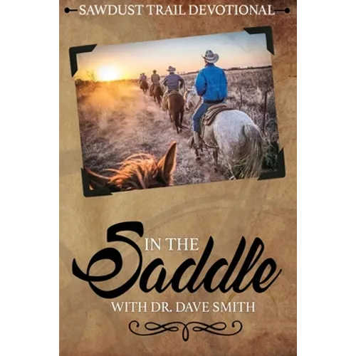 In the Saddle - Paperback