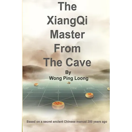 The Xiangqi Master from the Cave - Paperback