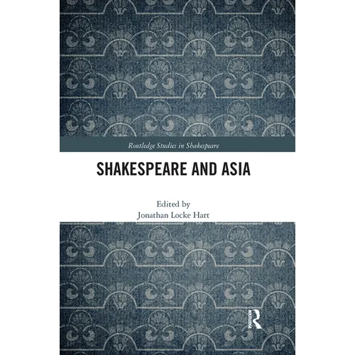 Shakespeare and Asia - Paperback