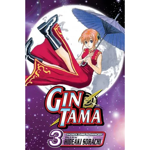 Gin Tama, Vol. 3: If Your're a Man, Try the Swordfish! - Paperback
