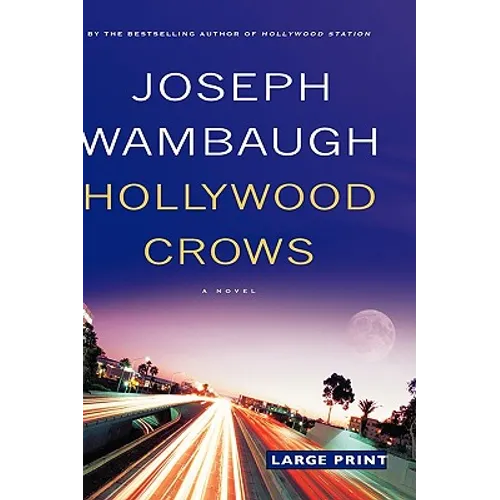 Hollywood Crows - Hardcover