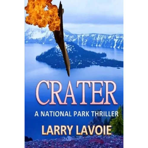 Crater: A National Park Thriller - Paperback