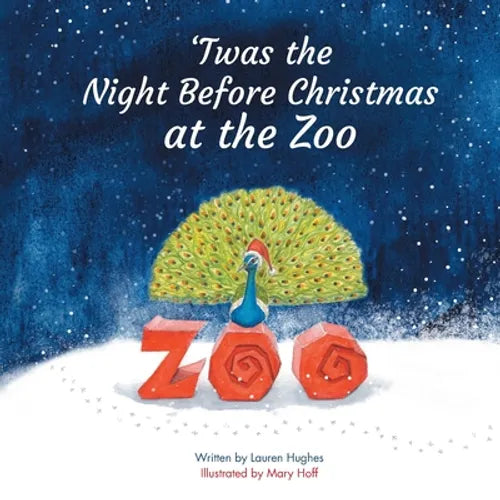 'Twas the Night Before Christmas at the Zoo - Paperback