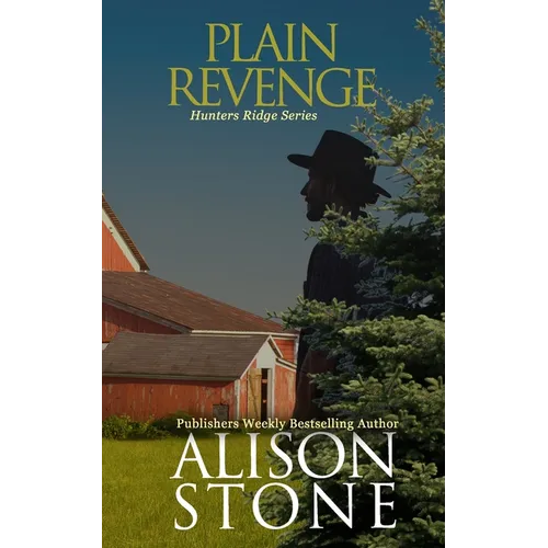 Plain Revenge: An Amish Romantic Suspense Novel - Paperback