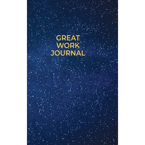Great Work Journal - Hardcover