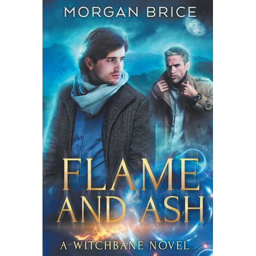 Flame and Ash: A Witchbane Novel - Paperback